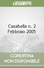 Casabella n. 2 Febbraio 2005 libro