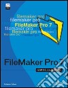 FileMaker Pro 7. Corso avanzato libro