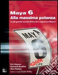 Maya 6 alla massima potenza libro