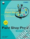 PaintShop Pro 9. Corso pratico. Con CD-ROM libro