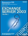 Microsoft Exchange Server 2003. Resource Kit. Con CD-ROM libro