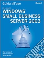 Microsoft Windows Small Business Server 2003. Con CD-ROM libro