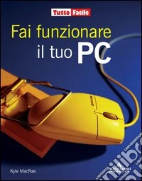 Fai funzionare il tuo PC libro