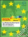 ECDL. Modulo 1. Concetti teorici di base. Syllabus 4.0 libro