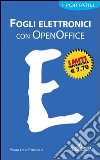 Fogli elettronici con OpenOffice libro