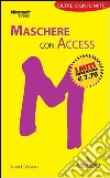 Maschere con Access. I portatili libro