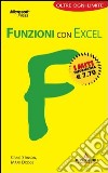 Funzioni con Excel. I portatili libro