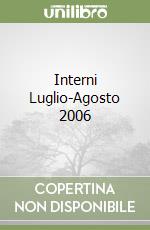 Interni Luglio-Agosto 2006 libro