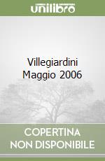 Villegiardini Maggio 2006 libro