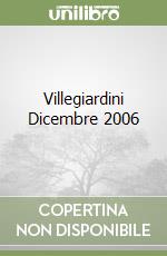 Villegiardini Dicembre 2006 libro