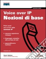 Voice over IP. Nozioni di base