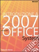 Introduzione a Microsoft Office System 2007