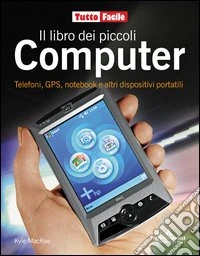 Il Libro dei piccoli computer