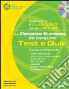 La patente europea del computer. Test e quiz. Versione Office XP. Con CD-ROM libro