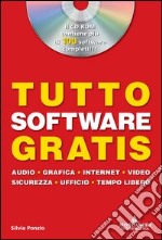 Tutto software gratis. Con CD-ROM libro