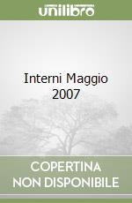 Interni Maggio 2007