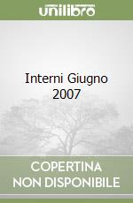 Interni Giugno 2007