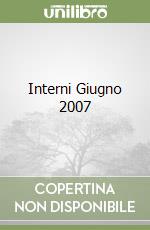 Interni Giugno 2007 libro