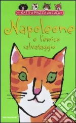 Napoleone e l'eroico salvataggio libro