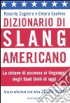 Dizionario di slang americano libro