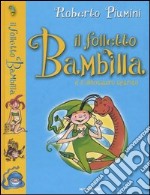 Il folletto Bambilla e il dinosauro sparito libro