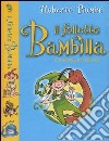 Il folletto Bambilla e il dinosauro sparito libro