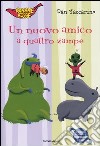 Un nuovo amico a quattro zampe libro