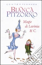 Magie di Lavinia & C. libro