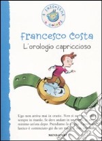 L'orologio capriccioso libro