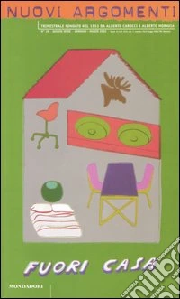 Nuovi argomenti n. 29. Fuori casa libro