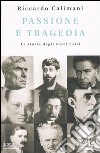 Passione e tragedia. La storia degli ebrei russi libro