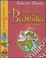 Il Folletto Bambilla e le caravelle libro