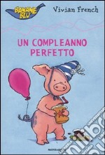 Un Compleanno perfetto libro