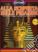 Alla scoperta delle piramidi libro