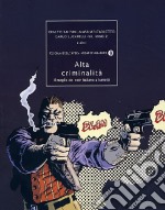 Alta criminalità libro