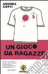 Un gioco da ragazze libro