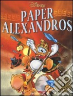 Paper Alexandros libro usato