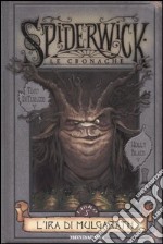 L'ira di Mulgarath. Spiderwick. Le cronache (5) libro