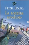 La nonnina avvoltoio e altre storie libro