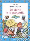 Giochiamo con la storia e la geografia libro