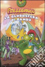 Prezzemolo. La globosfera di Bambù libro