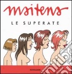 Le Superate. Vol. 1 libro usato