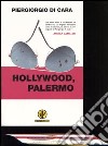 Hollywood, Palermo libro