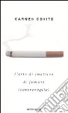 L'arte di smettere di fumare (controvoglia) libro