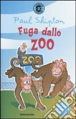 Fuga dallo zoo libro