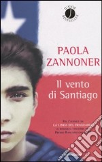 Il vento di Santiago libro