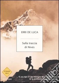Sulla traccia di Nives libro