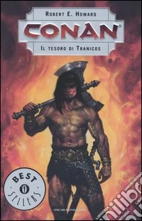 Il tesoro di Tranicos. Conan libro