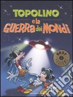 Topolino e la guerra dei mondi libro