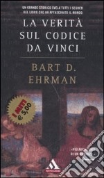 La verità sul Codice da Vinci